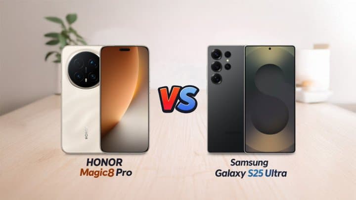 HONOR Magic8 Pro مقابل Samsung Galaxy S25 Ultra : نظرة شاملة على هواتف الفئة الرائدة