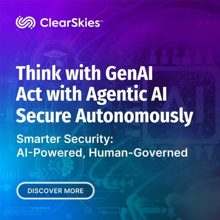 ClearSkies™ تساعد المؤسسات في المملكة على الانتقال من الأمن السيبراني المعتمد على الأدوات والموارد البشرية إلى نموذج مركز عمليات أمنية ذاتي وفعال